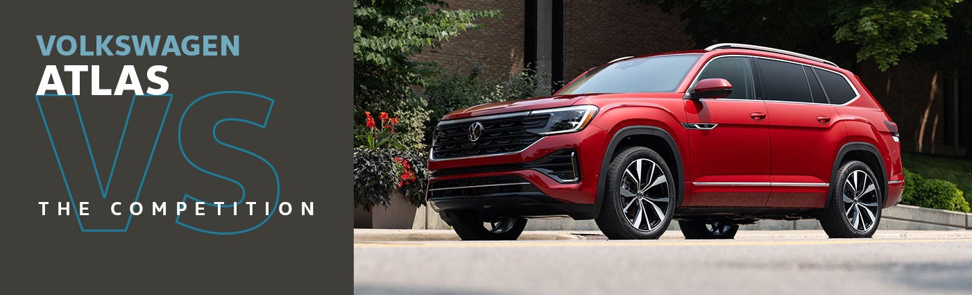 Volkswagen Atlas vs The Competition at Volkswagen of Ann Arbor